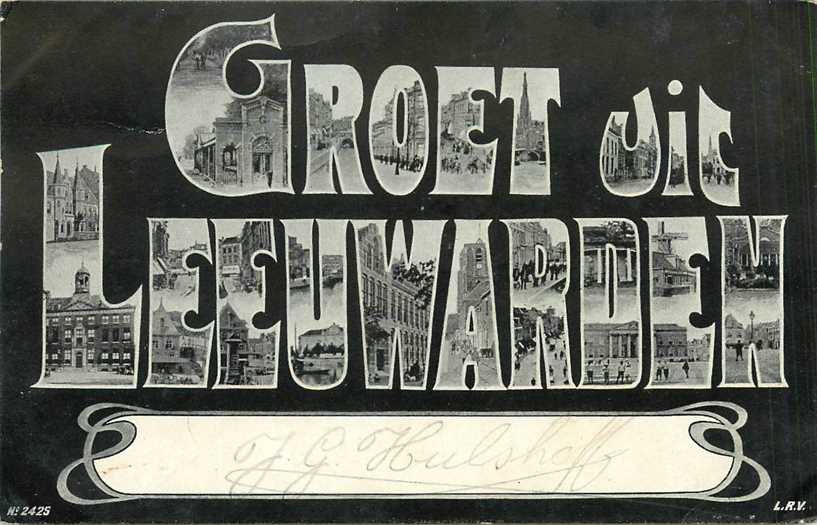 Leeuwarden Groet Uit