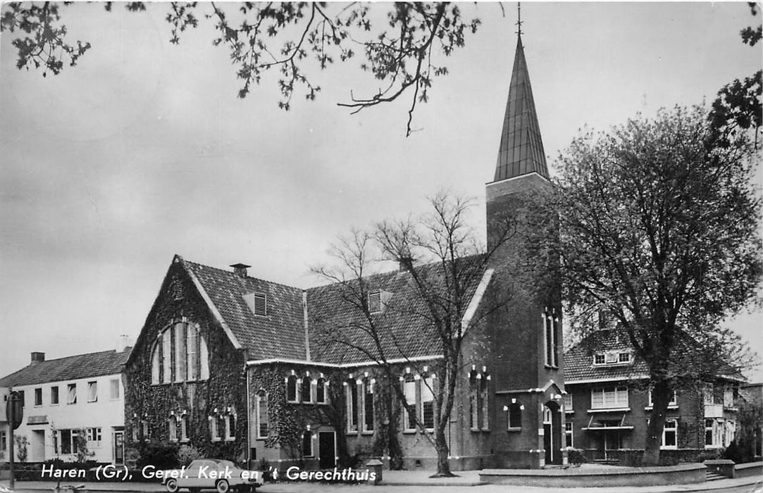 Haren GN Geref Kerk en t Gerechthuis