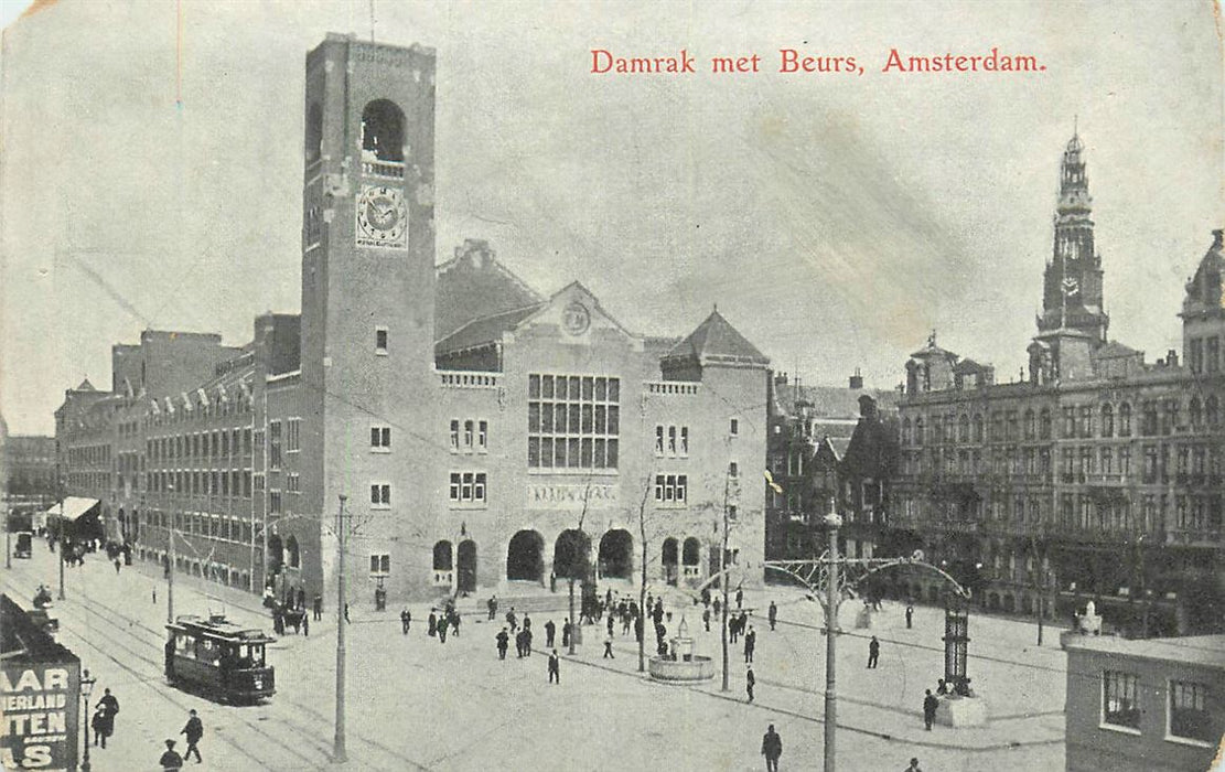 Amsterdam Damrak met Beurs