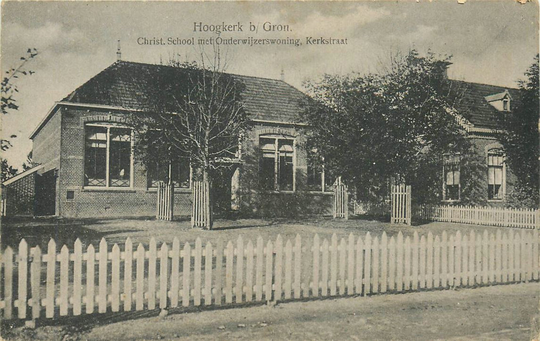 Hoogkerk Kerkstraat Chr School Onderwijzerswoning