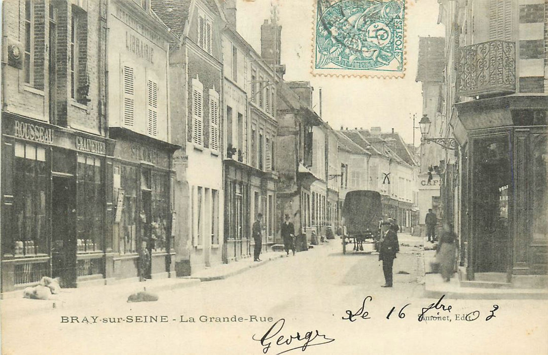 Bray sur Seine La Grande Rue