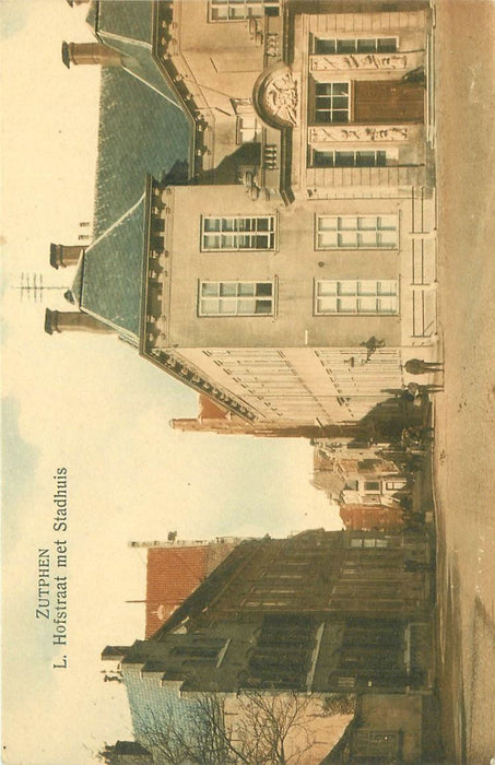 Zutphen L Hofstraat met Stadhuis