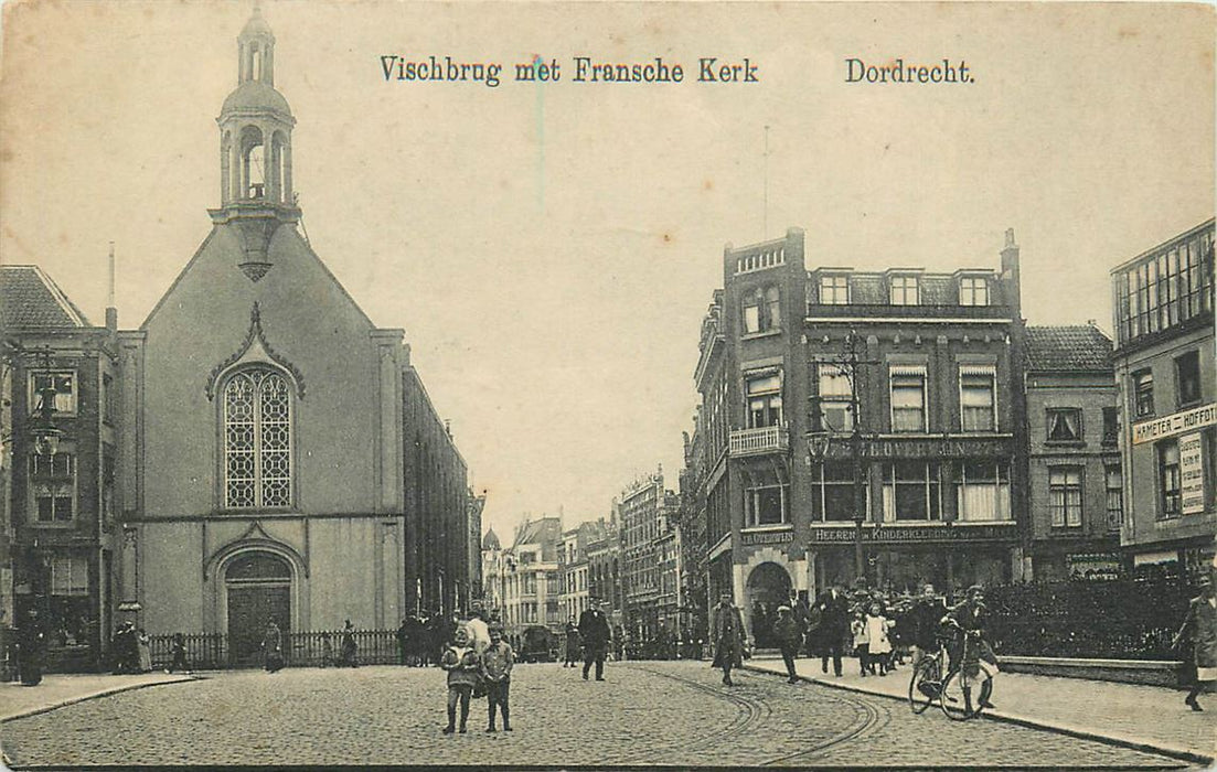 Dordrecht Vischbrug met Fransche Kerk