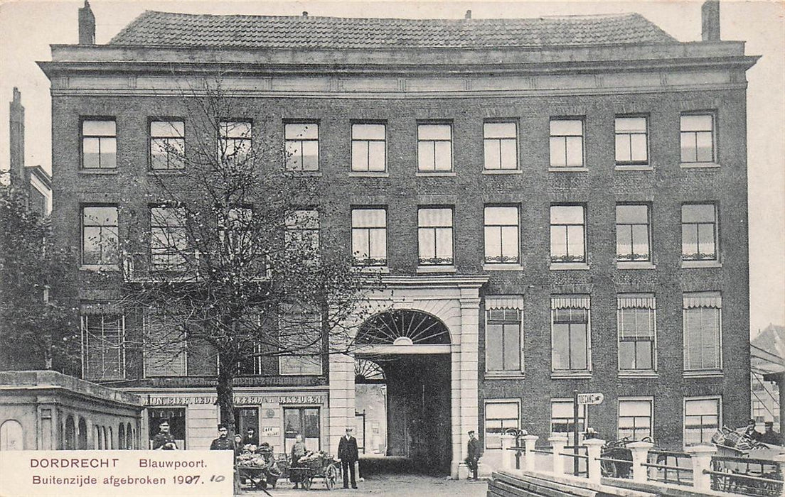 Dordrecht Blauwpoort Buitenzijde Afgebroken 1907