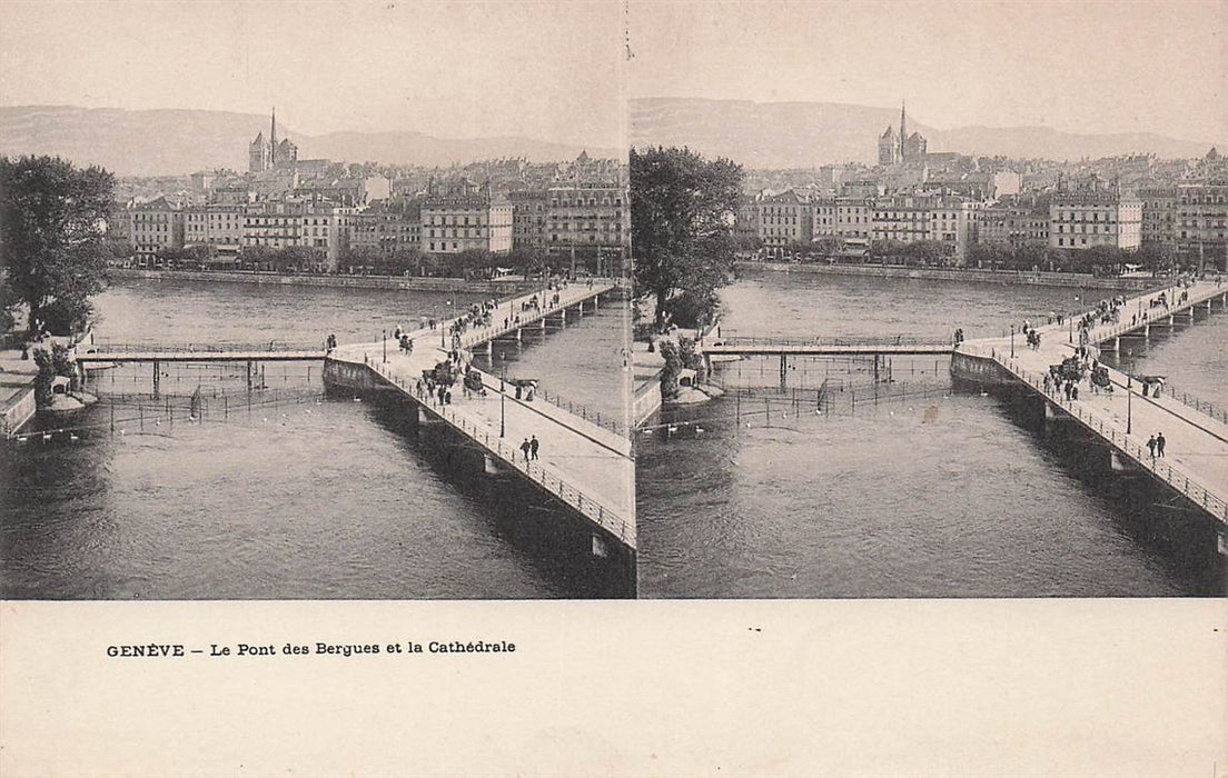 Geneve Le Pont Des Bergues Et La Cathedrale