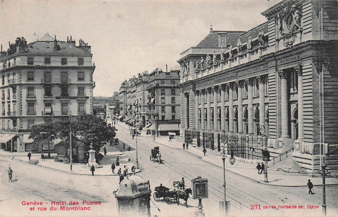 Geneve Hotel Des Postes Et Rue Du Montblanc