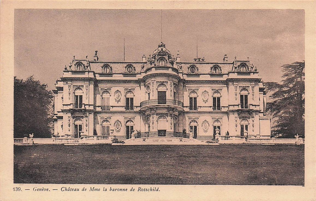 Geneve Chateau De Mme La Baronne De Rotschild