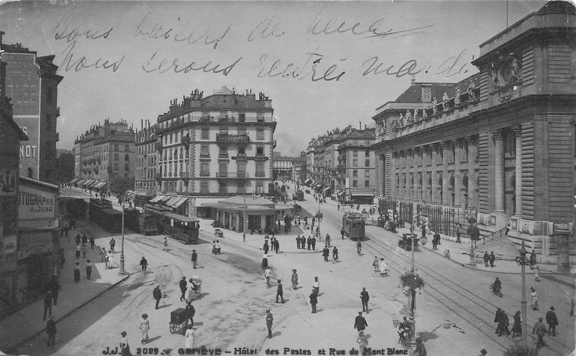 Geneve Hotel Des Postes Et Rue Du Mont Blanc