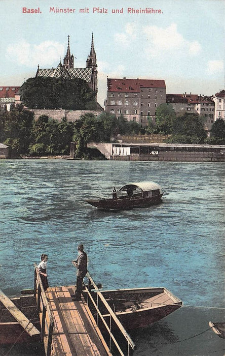 Basel Münster Mit Pfalz Und Rheinfähre