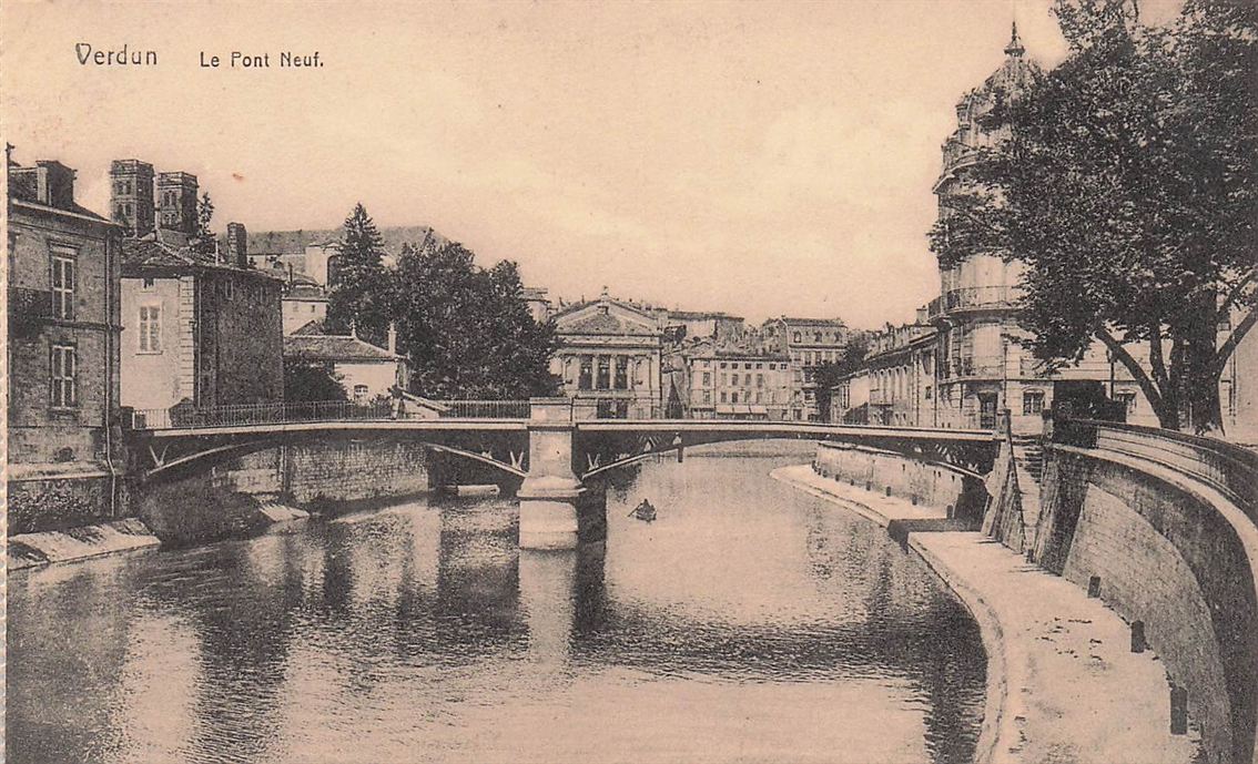 Verdun Le Pont Neuf