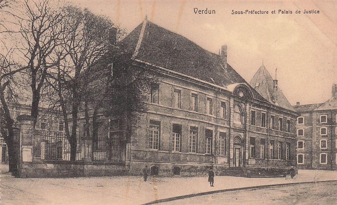 Verdun Sous-Prefecture Et Palais De Justice