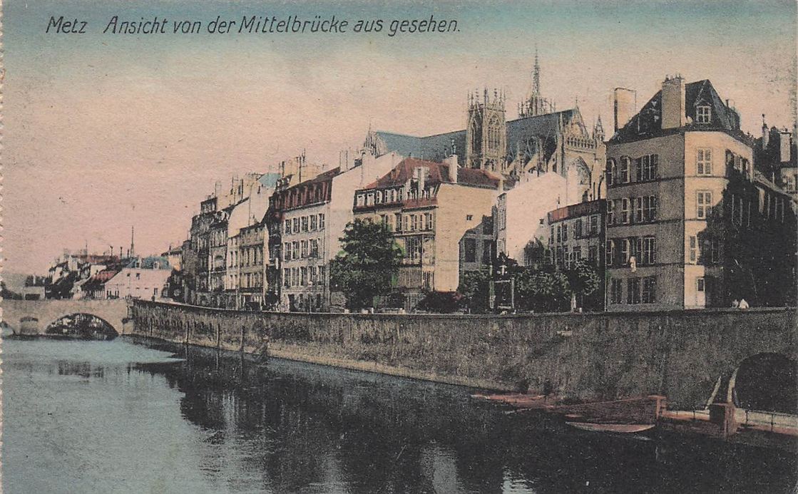 Metz Ansicht Von Der Mittelbrücke Aus Gesehen