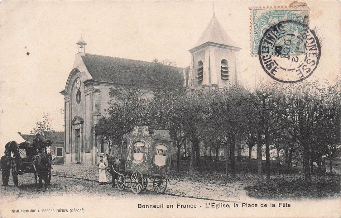 Bonneuil En France L'Eglise La Place De La Fete
