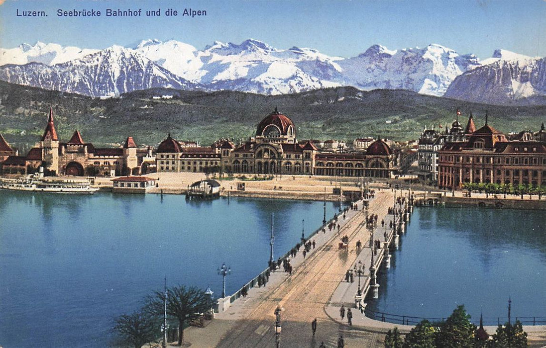 Luzern Seebrücke Bahnhof Und Die Alpen