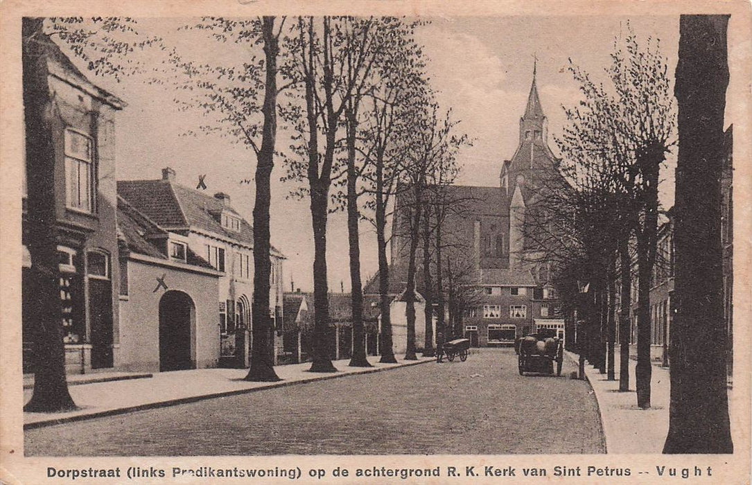 Vught Dorpstraat (Links Predikantswoning) Op De Achtergrond R K Kerk Van Sint Petrus