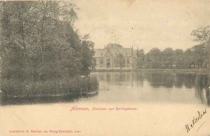 Alkmaar Plantsoen met Rechtsgebouw