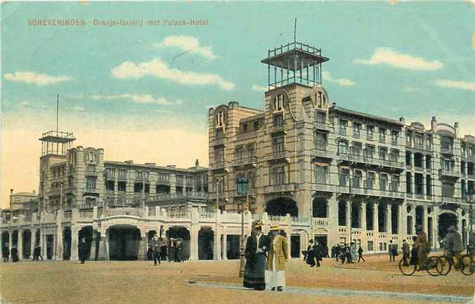 Scheveningen Oranje Galerij met Palace Hotel