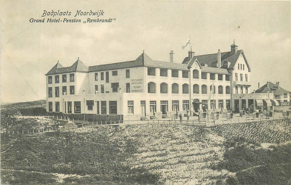 Noordwijk Badplaats Noordwijk Grand Hotel-Pension Rembrandt