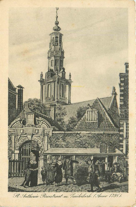 Amsterdam St Antonie Breestraat m. Zuiderkerk Anno 1798