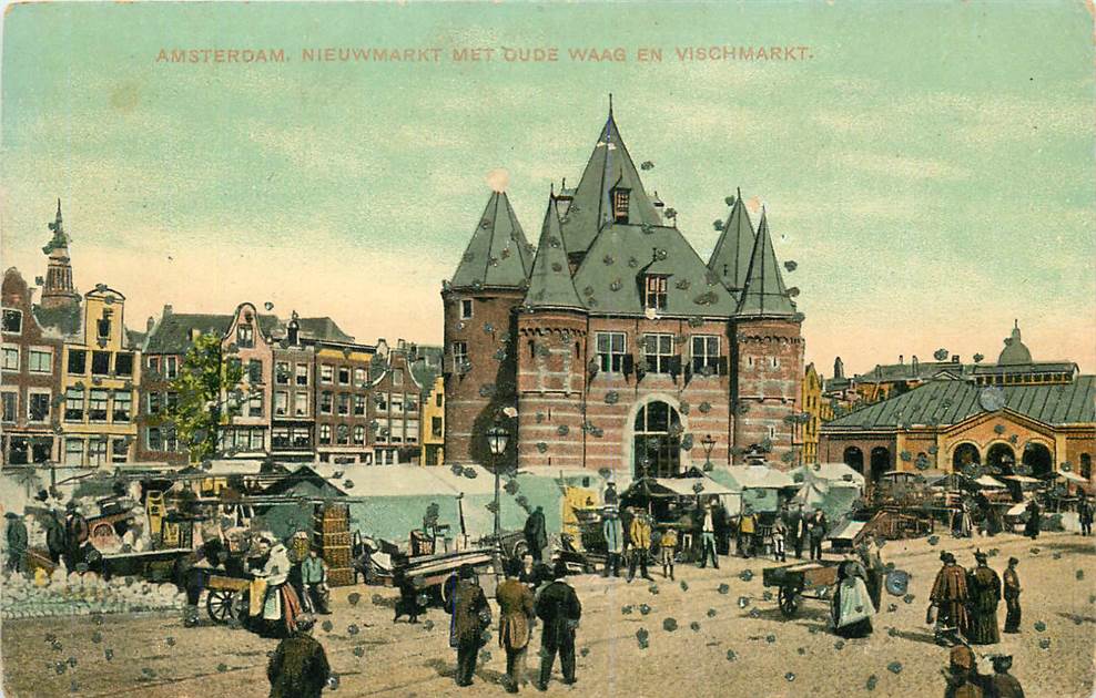 Amsterdam Nieuwmarkt met Oude Waag en Vischmarkt