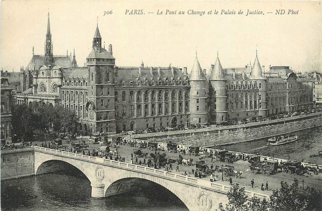 Paris Le pont au Change et le Palais de Justice