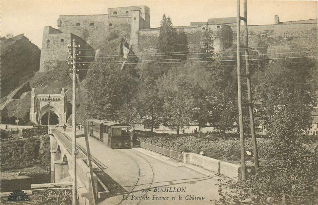 Bouillon Le Pont de France et le Chateau