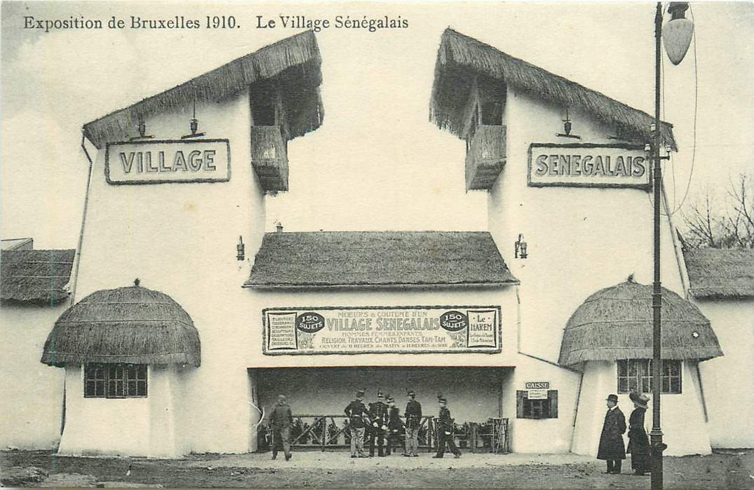 Exposition de Bruxelles Le Village Senegalais