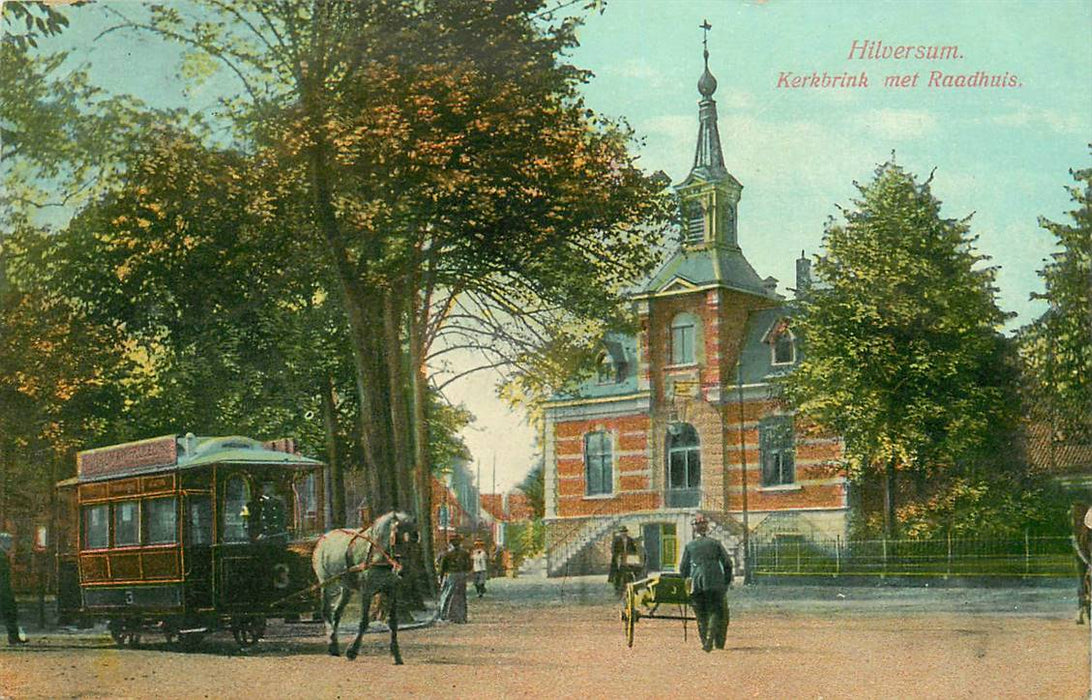 Hilversum Kerkbrink met Raadhuis