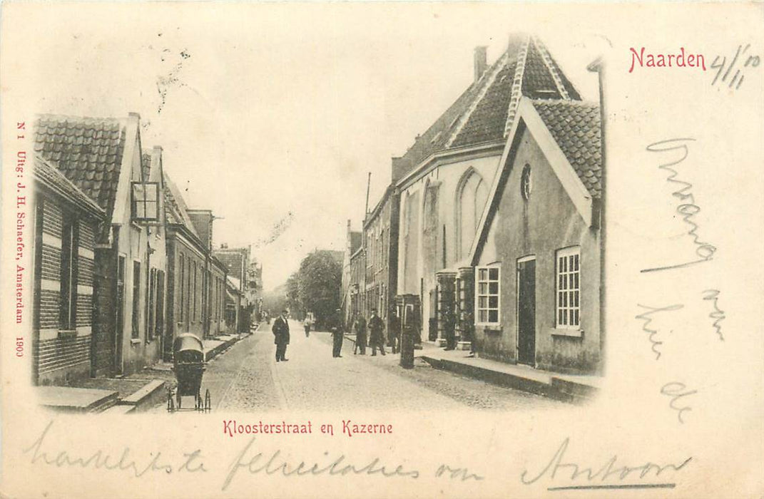 Naarden Kloosterstraat en Kazerne