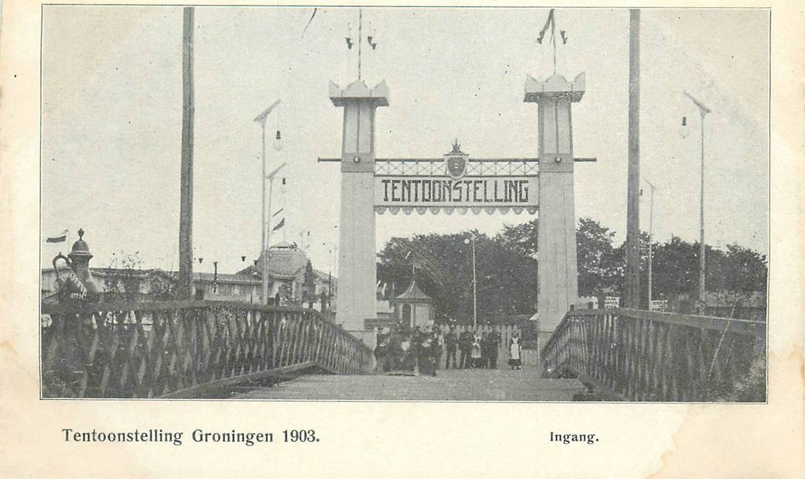 Groningen Tentoonstelling Groningen 1903 Ingang